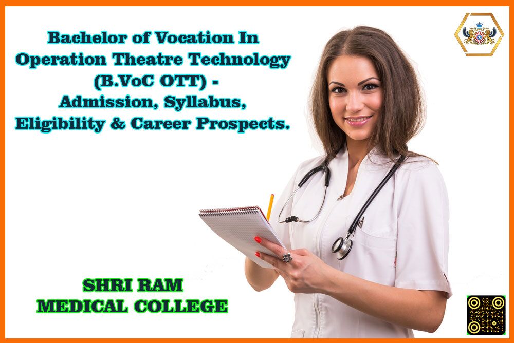 Bachelor Of Vocation In Operation Theatre Technology (B.VoC OTT ...