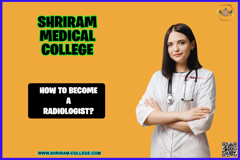 How To Become A Radiologist?